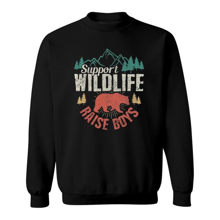 Support Wildlife Raise Boys Vintage Mothers Day Gift Sweatshirt