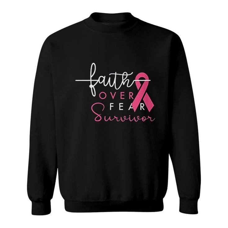 Survivor Faith Over Fear Gift Sweatshirt