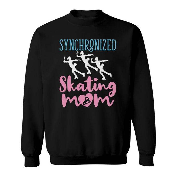 Synchronized Skating Mom Synchro Skater Mother Sweatshirt