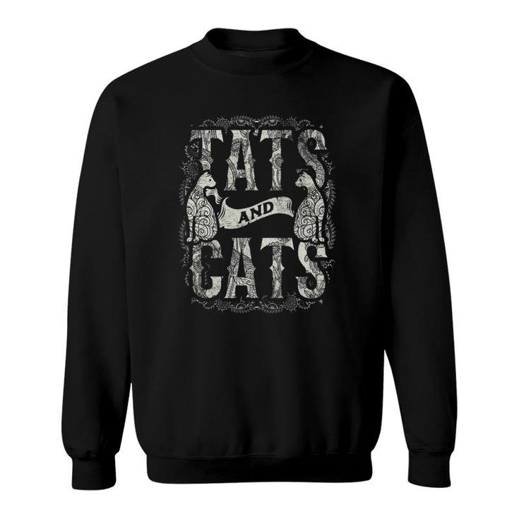 Tats And Cats Tattooist Tattoo Body Art Tattooing Cat Kitten Sweatshirt