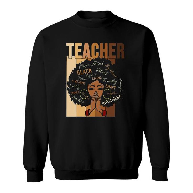 Teacher Black Womens Afro African Black History Month Sweatshirt