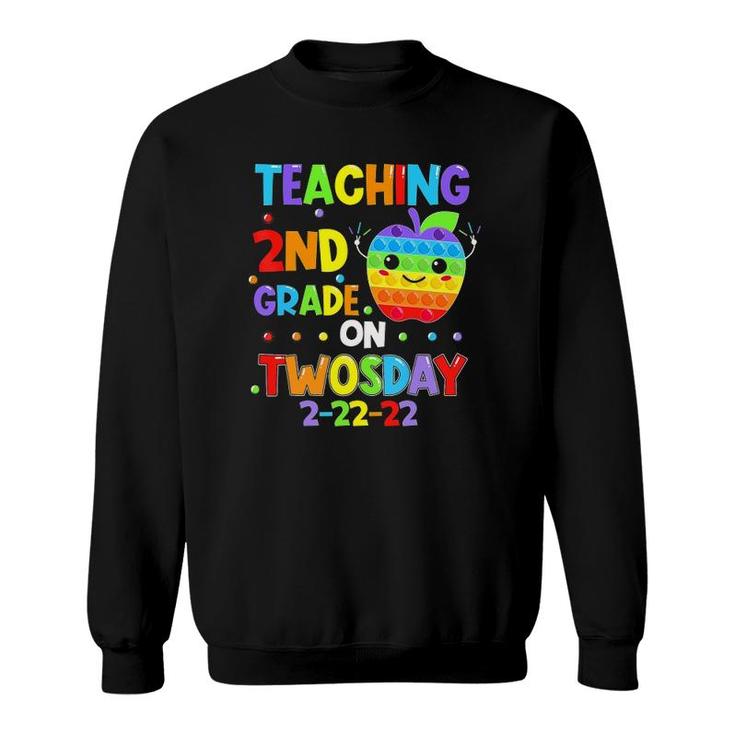 Teaching 2Nd Grade On Twosday 02 22 2022 Math Teacher Pop It Sweatshirt