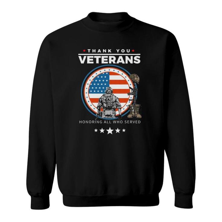 Thank You Veterans Honoring Those Who Served Patriotic Flag Sweatshirt