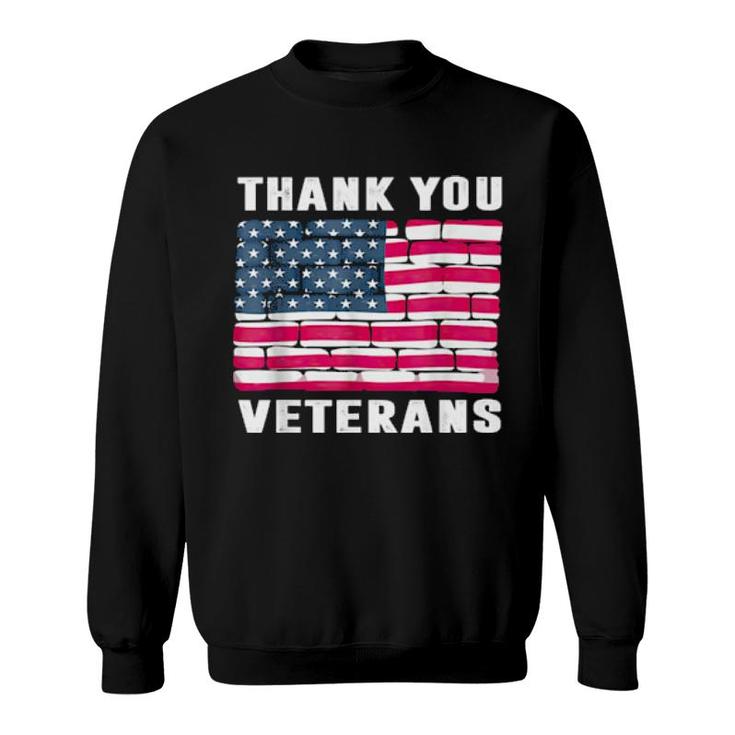 Thank You Veterans Veteran Day  Sweatshirt