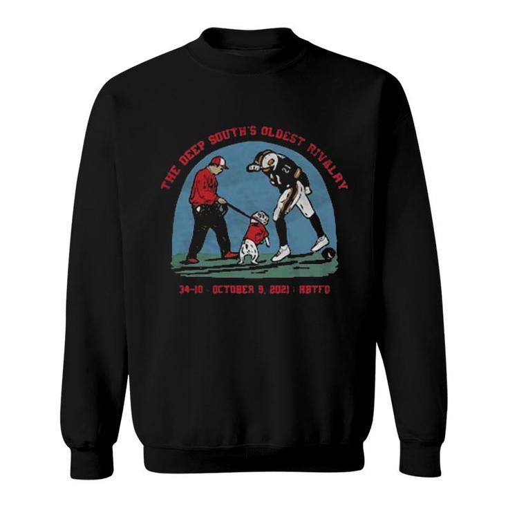 The Deep South's Oldest Rivalry 34-10 October  Sweatshirt