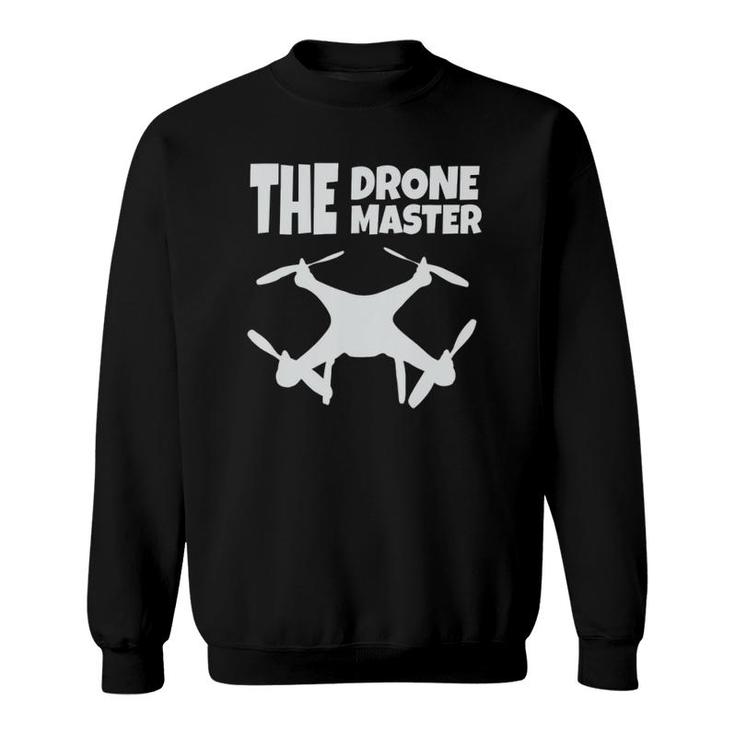 The Drone Mastergift Flying Drones Pilot Dad Son Sweatshirt