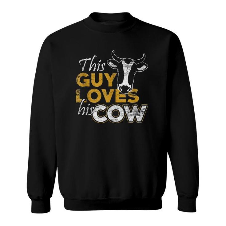 This Guy Loves His Cow - Men Farmer Vintage Cowboy  Sweatshirt