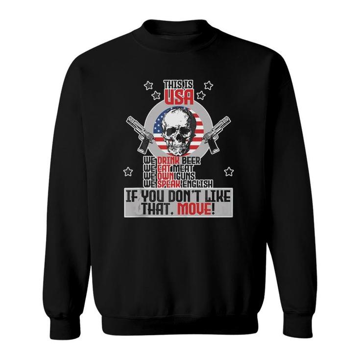 This Is Usa We Love Freedom We Drink Beer Skull Gift  Sweatshirt