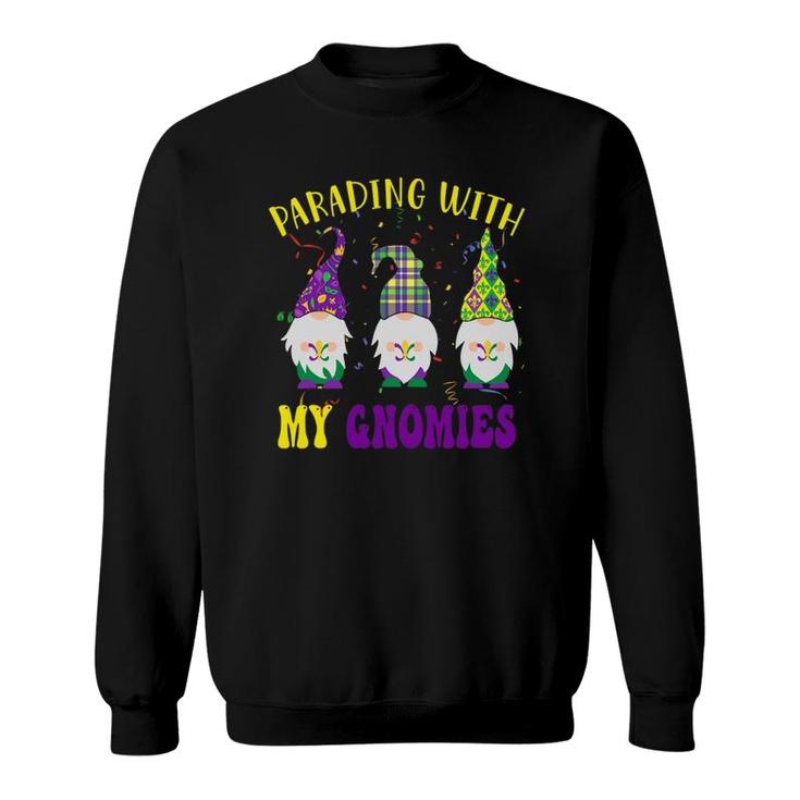 Three Gnomes Mardi Gras Parading With My Gnomies Sweatshirt