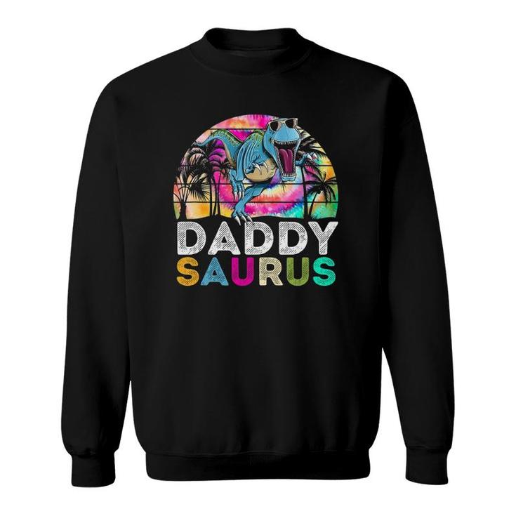 Tie Dye Daddysaurus Dinosaur Daddy Saurus Family Matching Sweatshirt