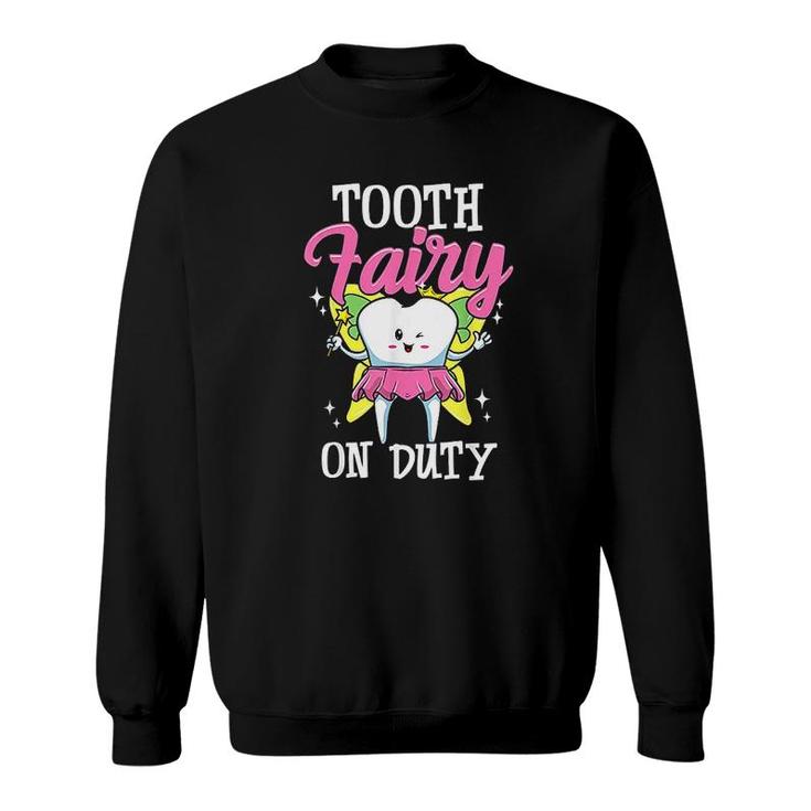 Tooth Fairy For Dental Assistant Dental Hygienist Sweatshirt