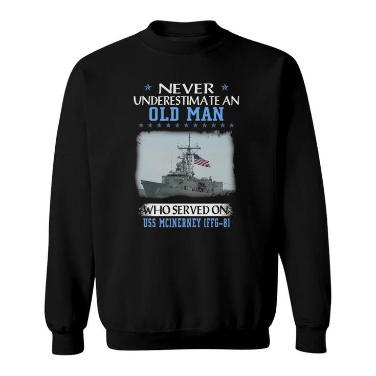 Uss Mcinerney Ffg-8 Veterans Day Father's Day Gift Sweatshirt