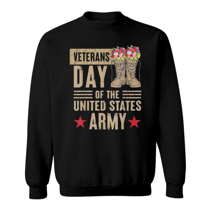 Veterans Day Of The United States Army Tee  Sweatshirt