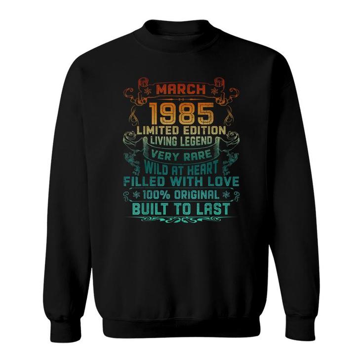 Vintage 37 Years Old March 1985 37Th Birthday Gift Sweatshirt