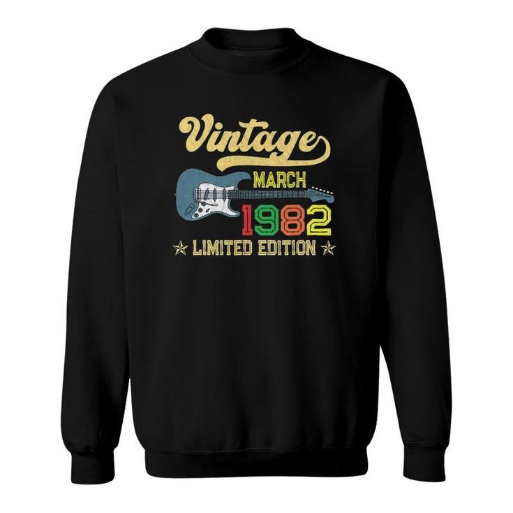 Vintage March 1982 Bday Gifts Guitar Lovers 40Th Birthday Sweatshirt