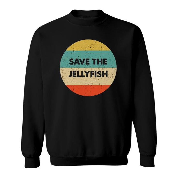 Vintage Retro Save The Jellyfish Sweatshirt