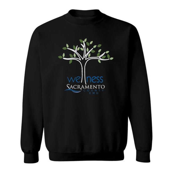 Wellness Sacramento County Emd Gift Sweatshirt