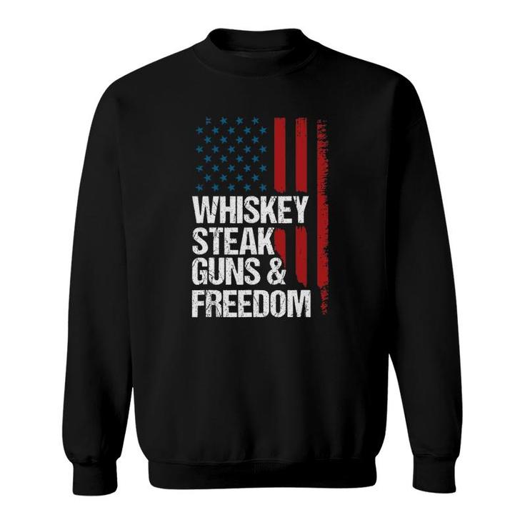 Whiskey Steak Guns & Freedom Patriotic Dad Grandpa Us Flag Sweatshirt
