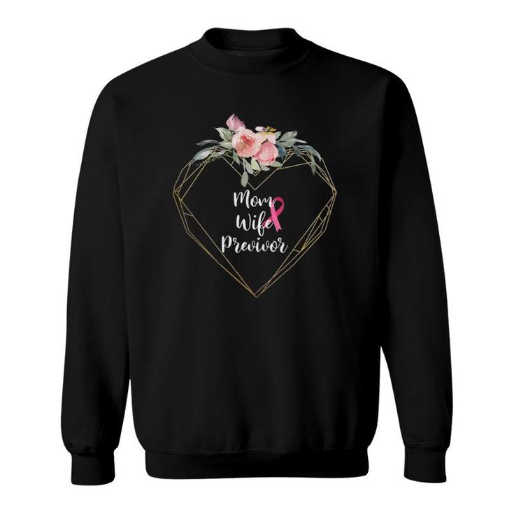 Wife Mom Previvor Breast Cancer Awareness Pink Ribbon Sweatshirt