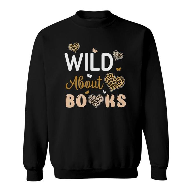 Wild About Books Leopard I Love Reading Book Lover Sweatshirt