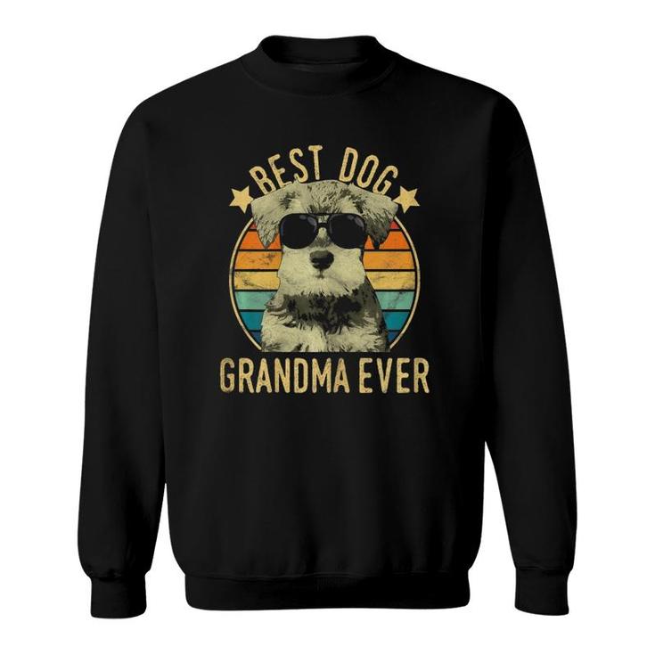 Womens Best Dog Grandma Ever Miniature Schnauzer Mother's Day Sweatshirt
