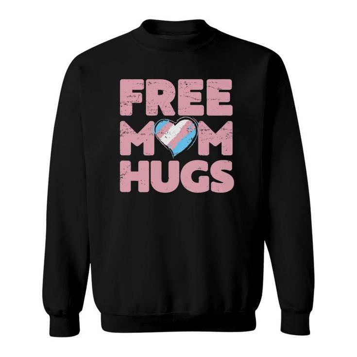 Womens Free Mom Hugs Transgender Pride Sweatshirt