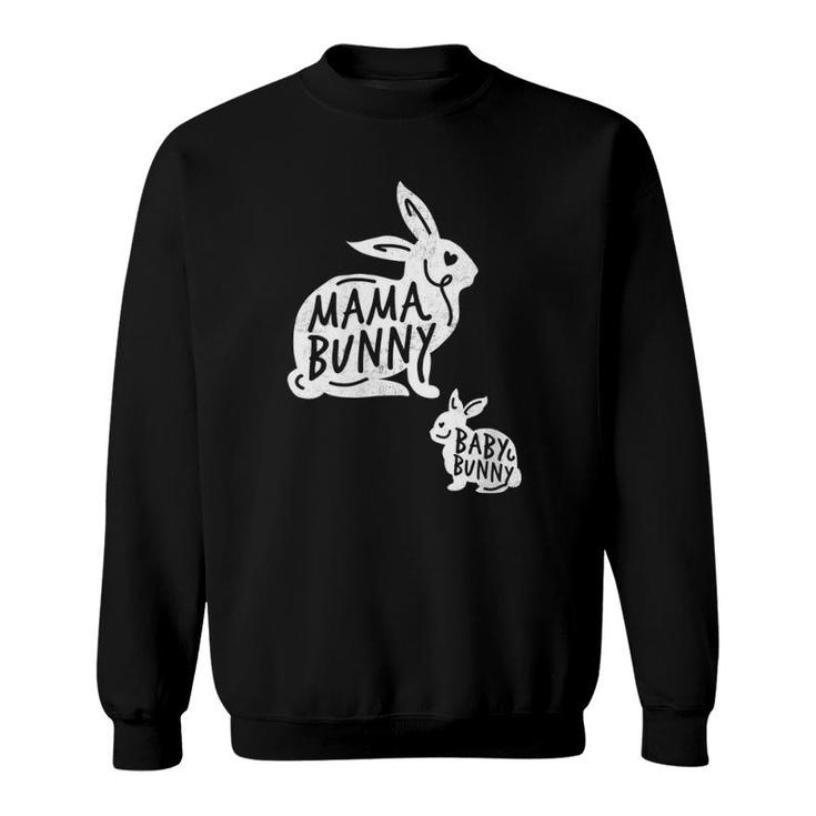 Womens Funny Mama Bunny Baby Bunny Gift Idea Fun Gift Design Sweatshirt