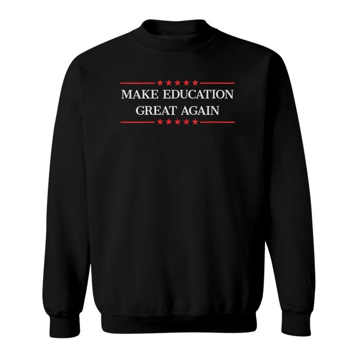 Womens Make Education Great Again V-Neck Sweatshirt