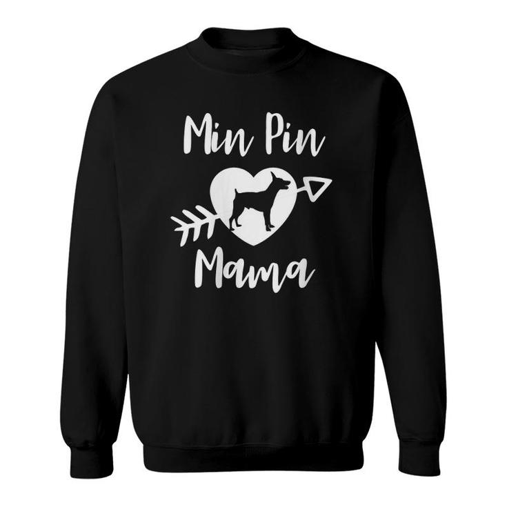 Womens Min Pin Mama Miniature Pinscher Dog Breed Lover Fur Baby Mom V-Neck Sweatshirt