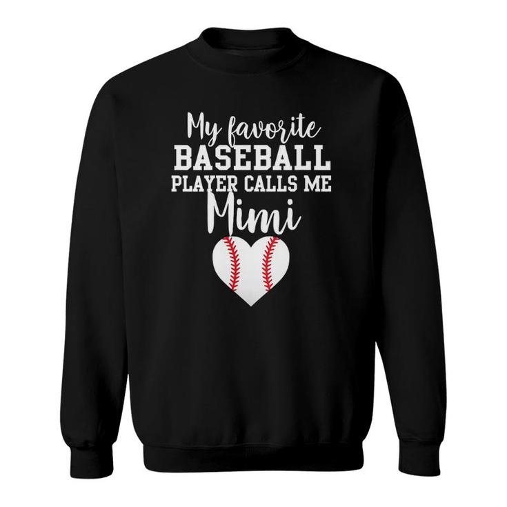 Womens My Favorite Baseball Player Calls Me Mimi  Sweatshirt