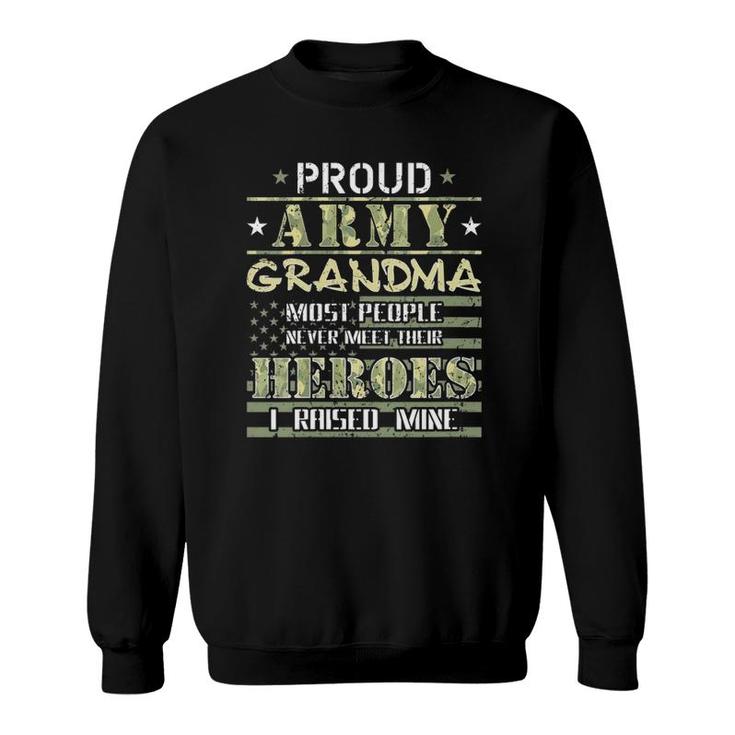 Womens Proud Army Grandma I Raised My Heroes Camo Army Grandmother Sweatshirt