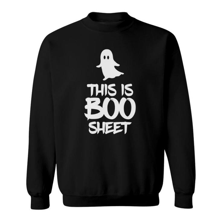 Womens This Is Boo Sheet Halloween Scary Ghost Gift Costume  Sweatshirt