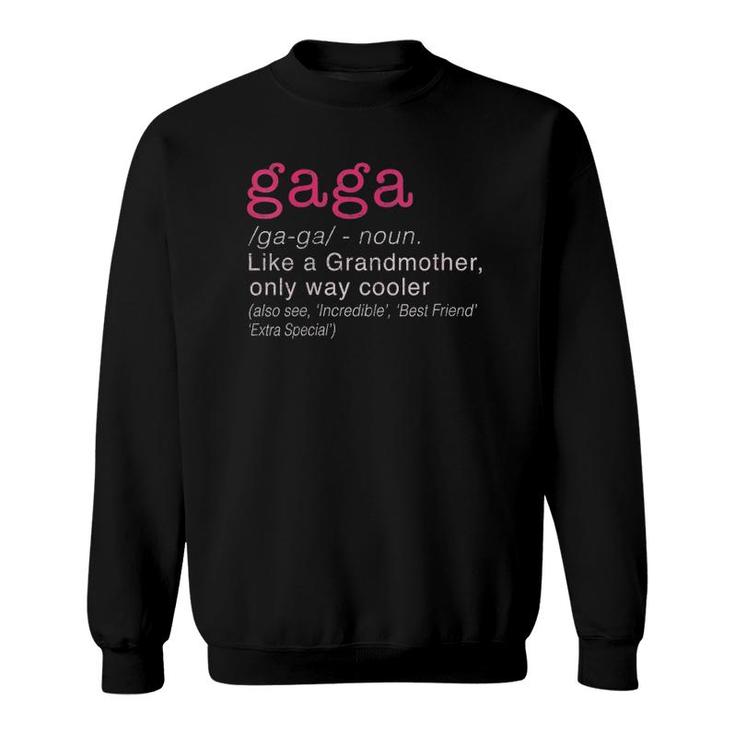Womens Women's Gaga Grandmother Only Way Cooler V-Neck Sweatshirt