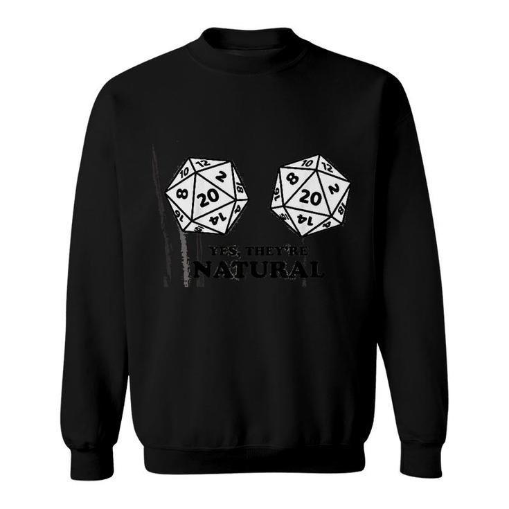 Yes They Are Natural D20 Dice Funny Retro Rpg Gamer Women Sweatshirt