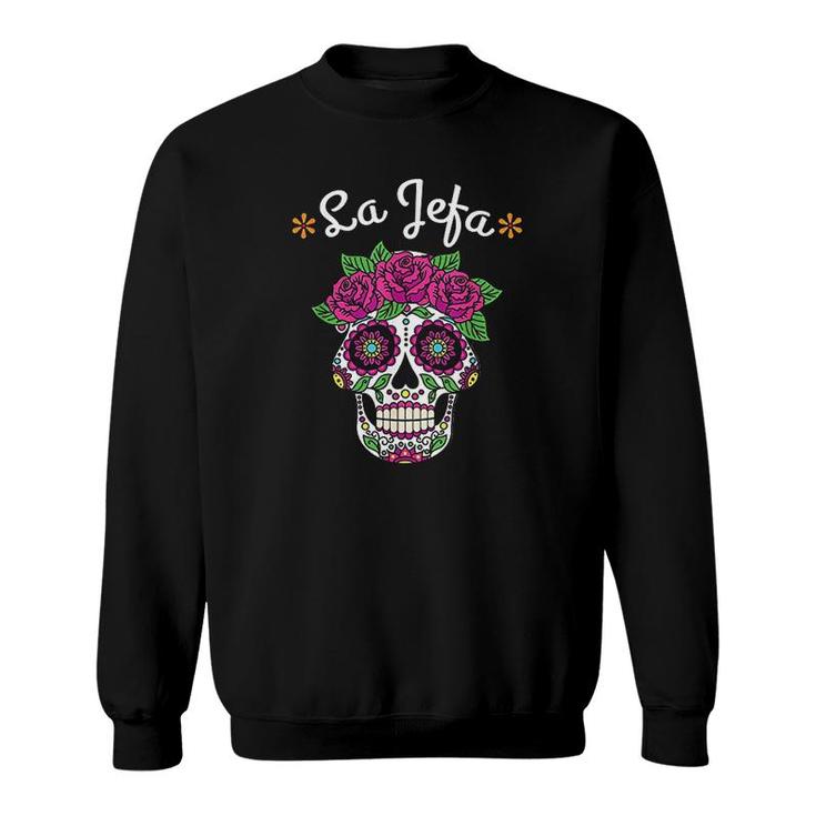 Yo Soy La Jefa Dia De Los Muertos Day Of The Dead For Women Gift Sweatshirt