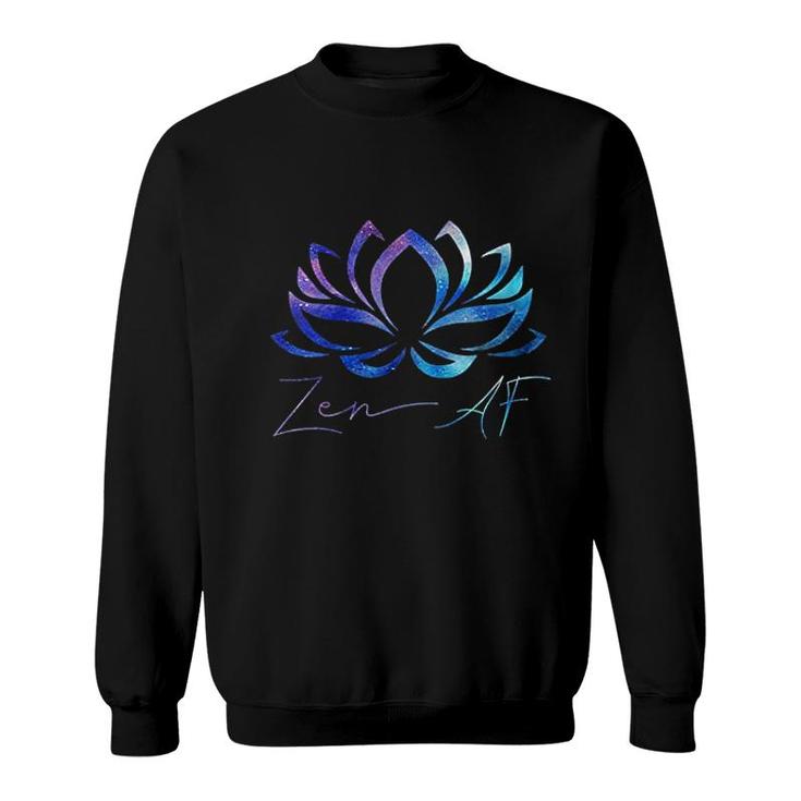 Zen Af Lotus Flower Funny Gift Yoga Sweatshirt
