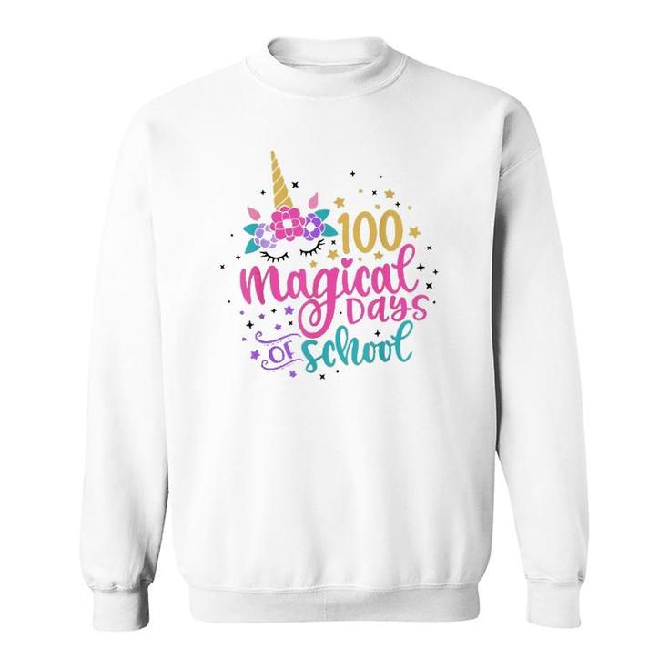 100 Magical Days Of School Unicorn Gift Teacher Student Sweatshirt