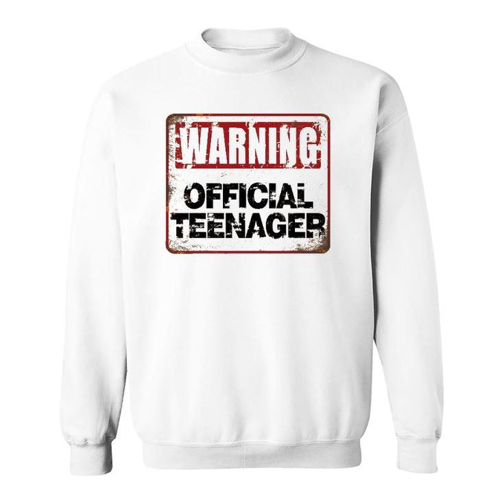 13Th Birthday Boys Girls Warning Official Teenager 13 Years Sweatshirt