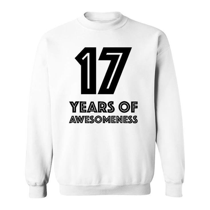 17Th Birthday  Gift Age 17 Seventeen Years Old Boy Girl Sweatshirt