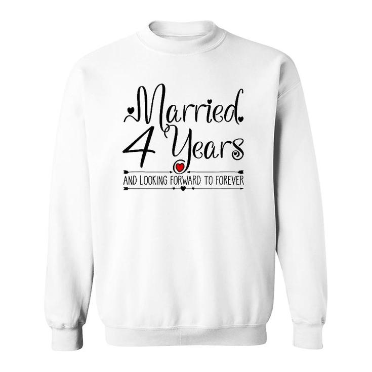4Th Wedding Anniversary Gifts For Her Just Married 4 Years Sweatshirt