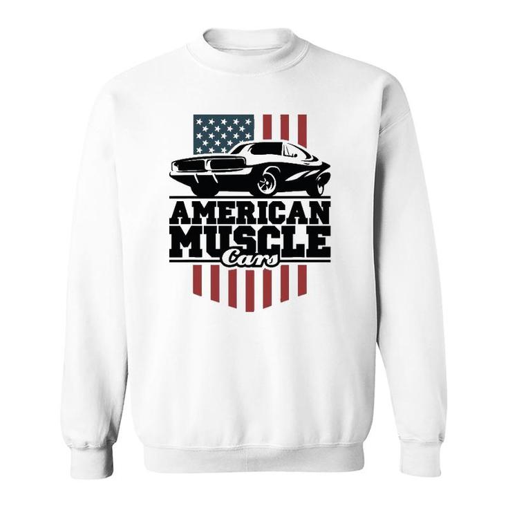 American Muscle Cars For High-Performance Car Lovers Sweatshirt