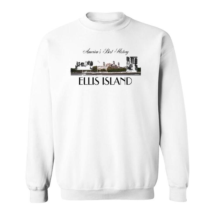 America's Best History Ellis Island Sweatshirt