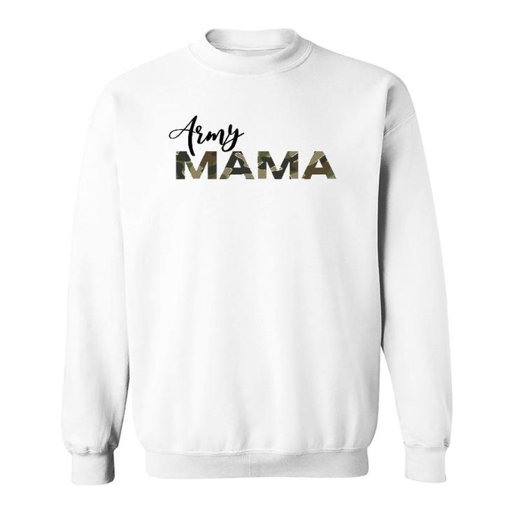 Army Mama Camo Support Your Soldier Army Family Love Sweatshirt