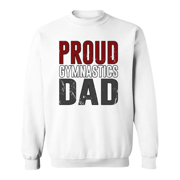 Awesome Distressed Proud Gymnastics Dad Sweatshirt