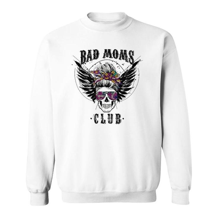 Bad Moms Club Leopard Skull Mom Funny Mom Mother's Day Gifts Sweatshirt