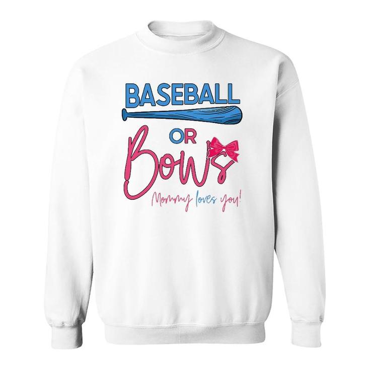 Baseball Or Bows Gender Reveal Party Idea For Mommy Sweatshirt