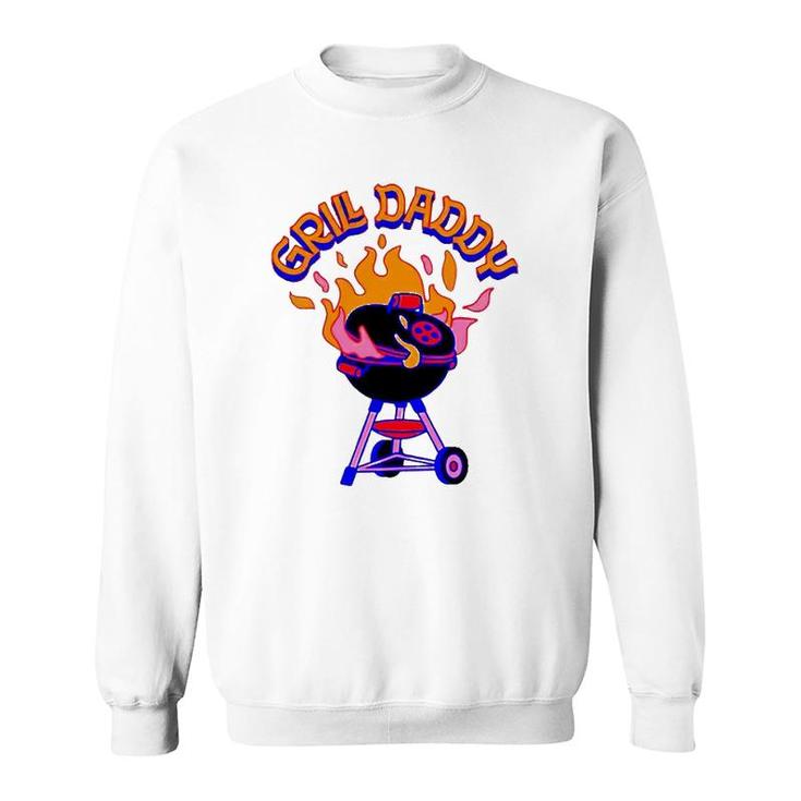 Bbq Grill Daddy Father's Day Gift Sweatshirt