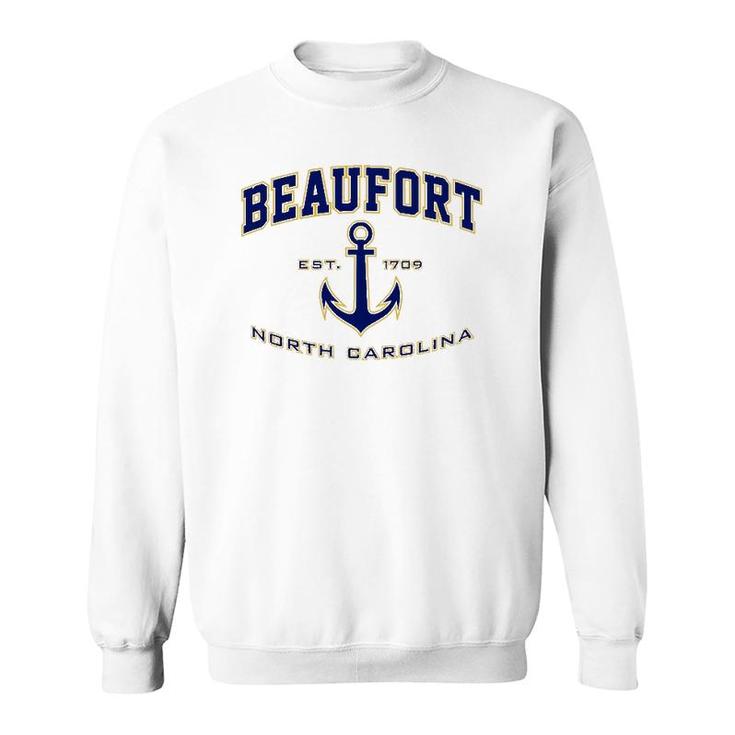 Beaufort Nc For Women & Men Sweatshirt