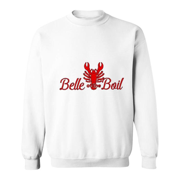 Belle Of The Boil Seafood Crawfish Sweatshirt
