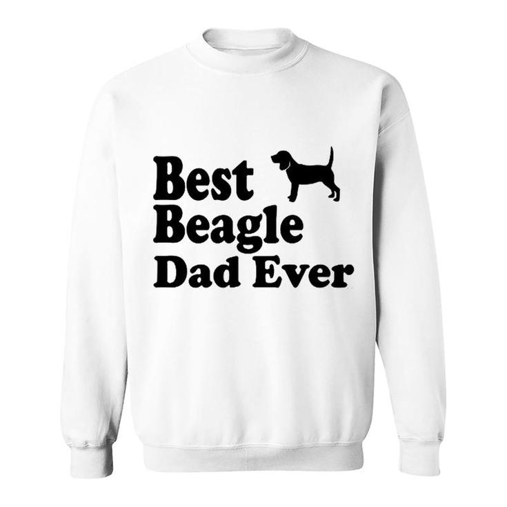 Best Beagle Dad Ever Sweatshirt